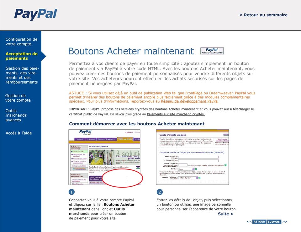 Vos acheteurs pourront effectuer des achats sécurisés sur les pages de paiement hébergées par PayPal.