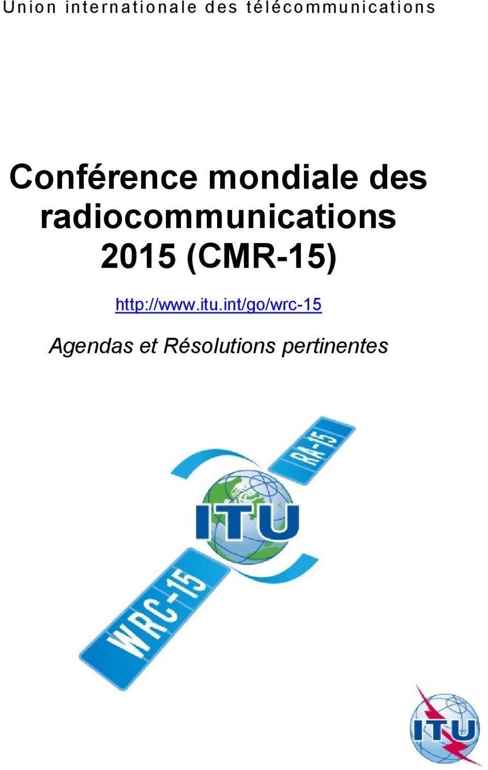radiocommunications 2015 (CMR-15)