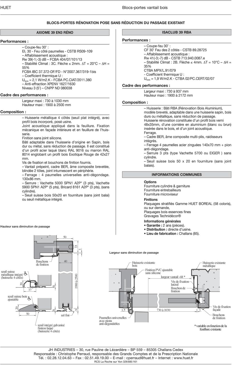 367/319-1bis Coefficient thermique U : U bois = 2,1 W/m2.K - FCBA PC.CIAT/2011.