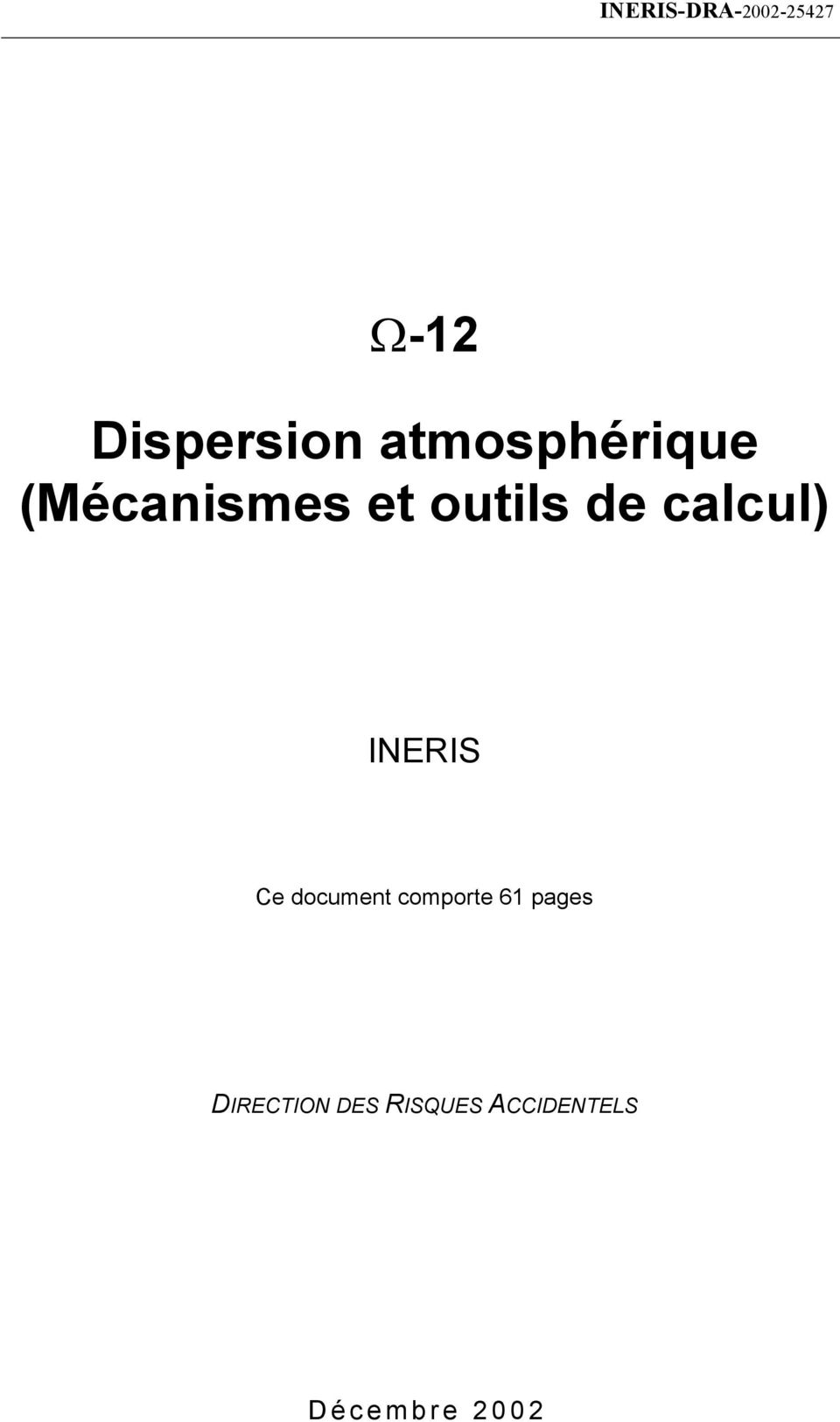 INERIS Ce document comporte 61 pages