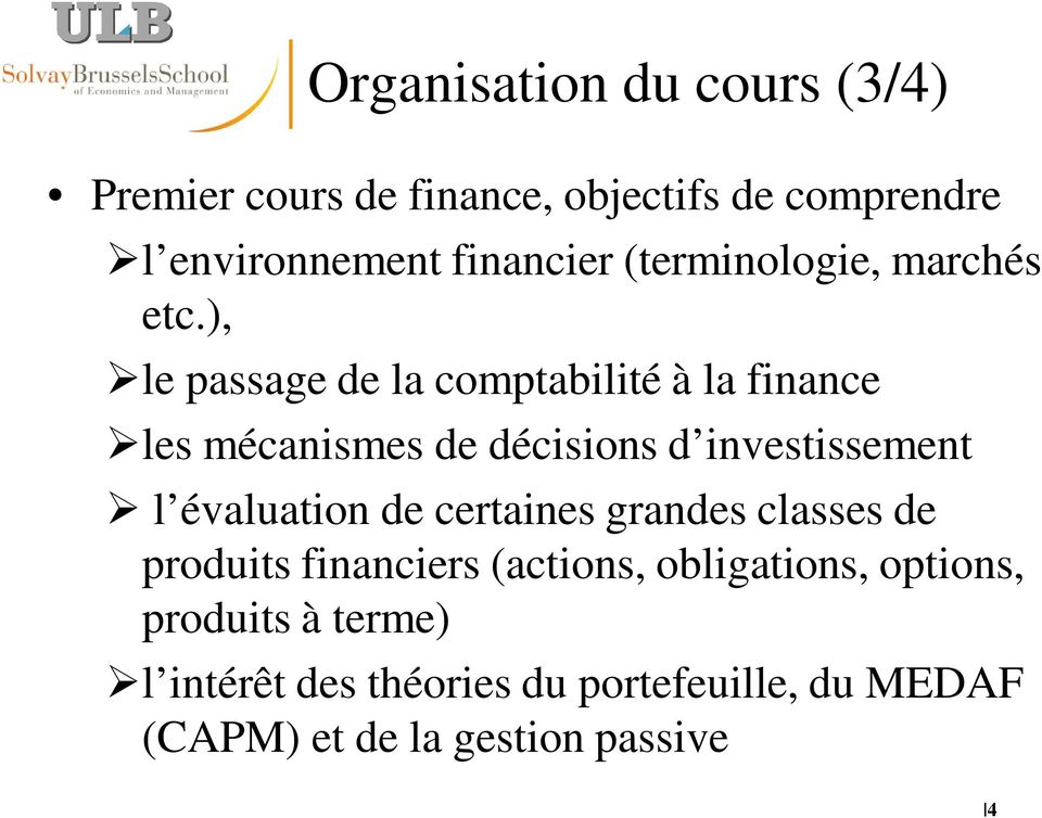 ), le passage de la comptabilité à la finance les mécanismes de décisions d investissement l évaluation