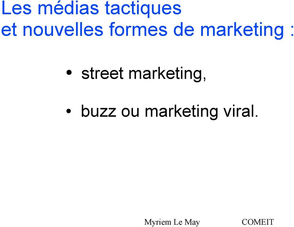 marketing : street