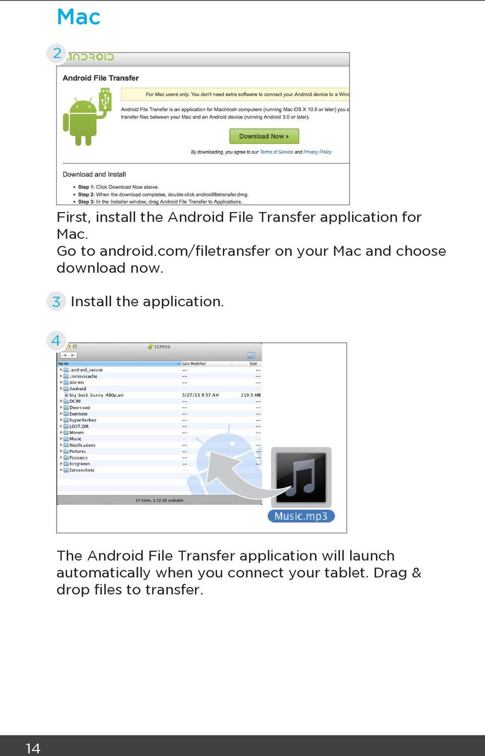 3 Install the application.