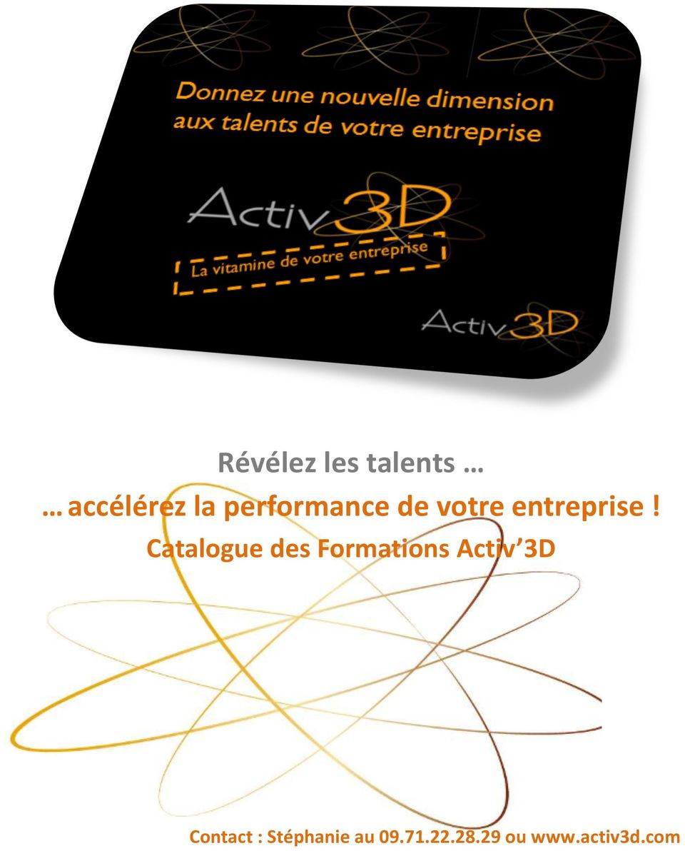 Catalogue des Activ 3D Contact :
