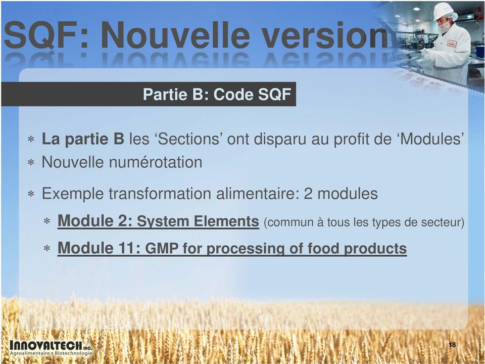 transformation alimentaire: 2 modules Module 2: System Elements
