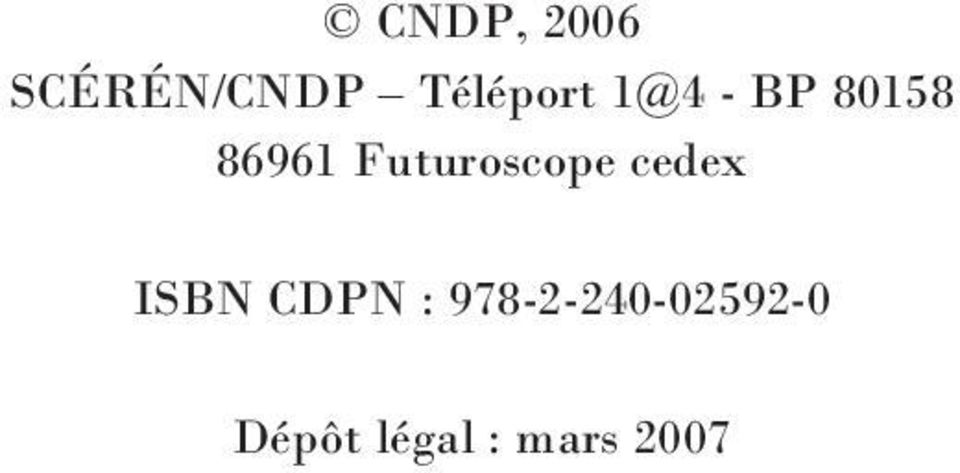 Futuroscope cedex ISBN CDPN :