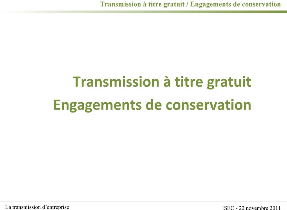 conservation  Engagements de