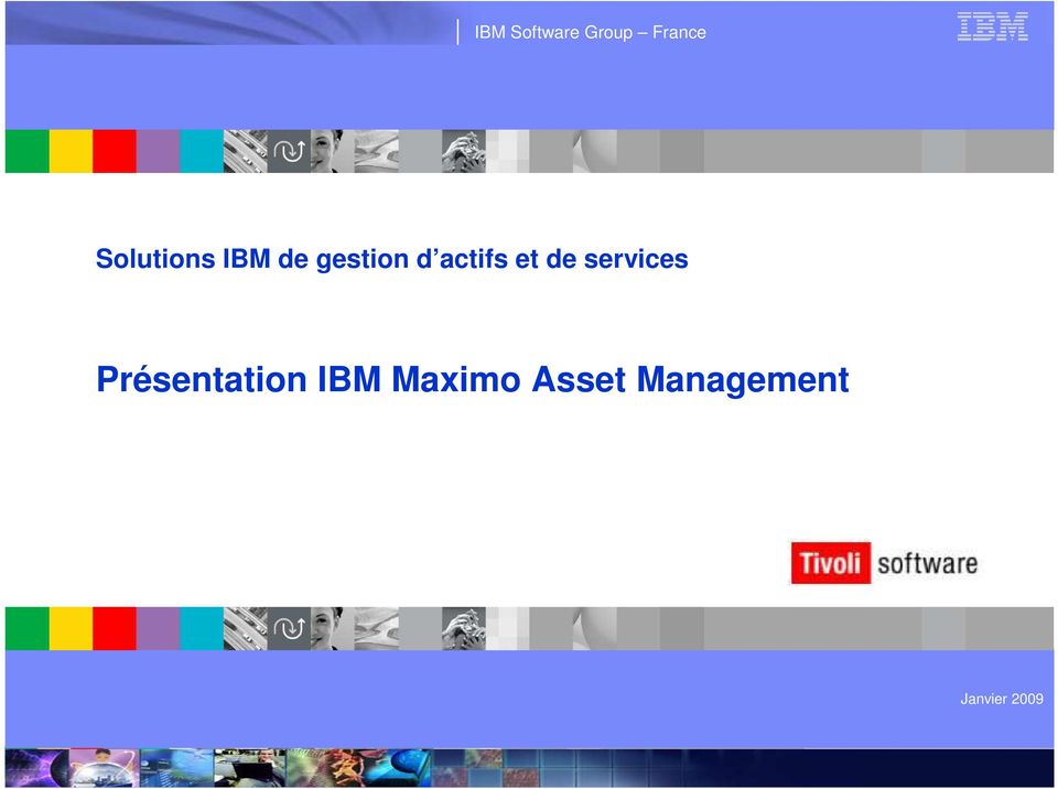 Présentation IBM Maximo