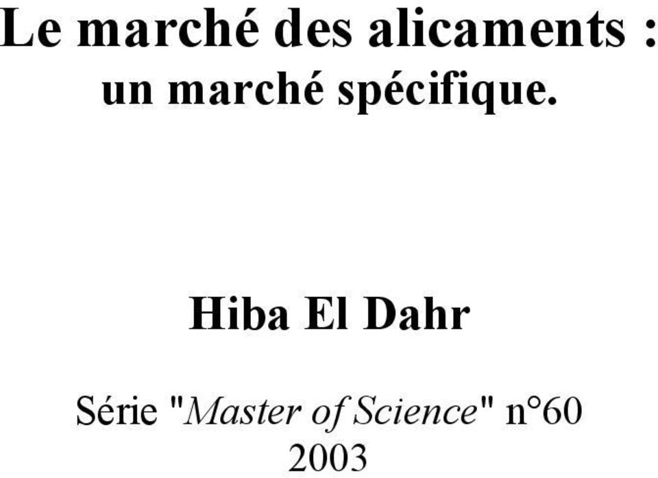 Hiba El Dahr Série