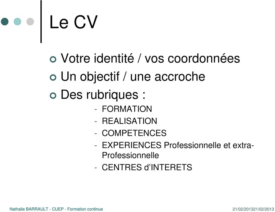 FORMATION - REALISATION - COMPETENCES -