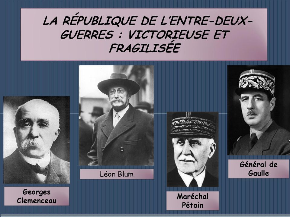 FRAGILISÉE Léon Blum Général de