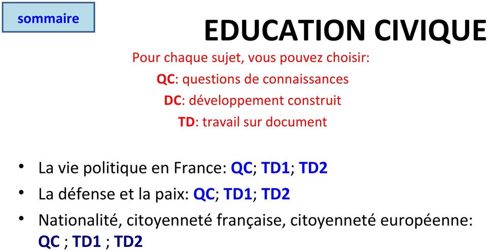 document La vie politique en France: QC; TD1; TD2 La défense et la paix: