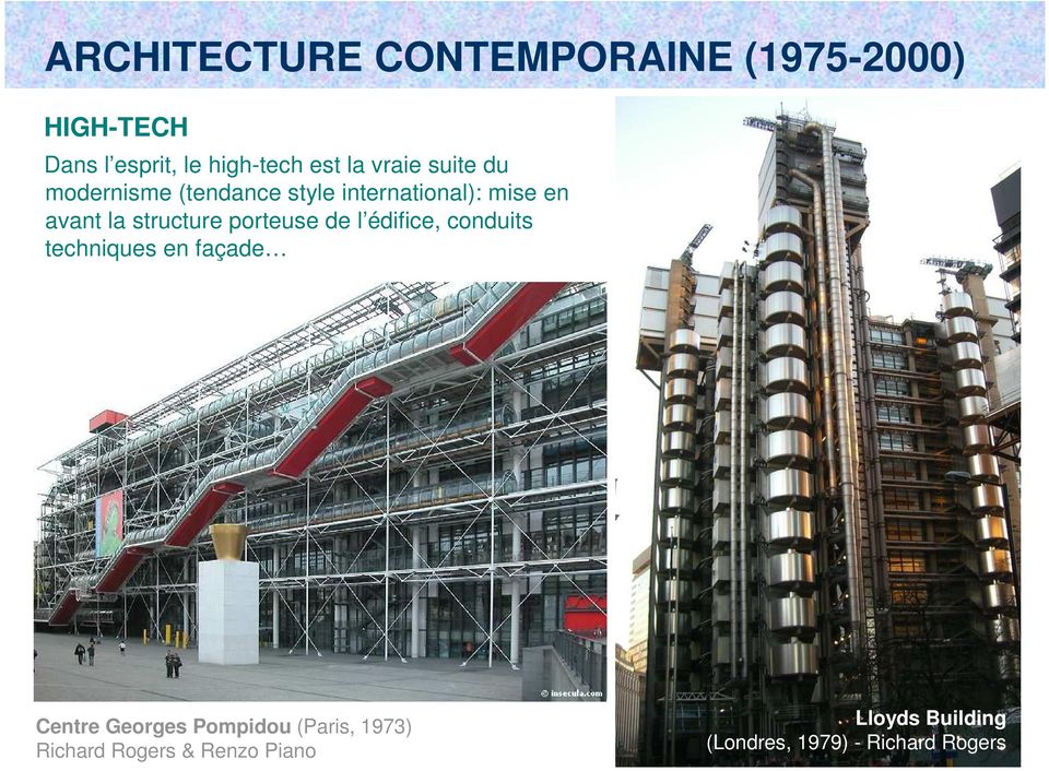 porteuse de l édifice, conduits techniques en façade Centre Georges Pompidou (Paris,