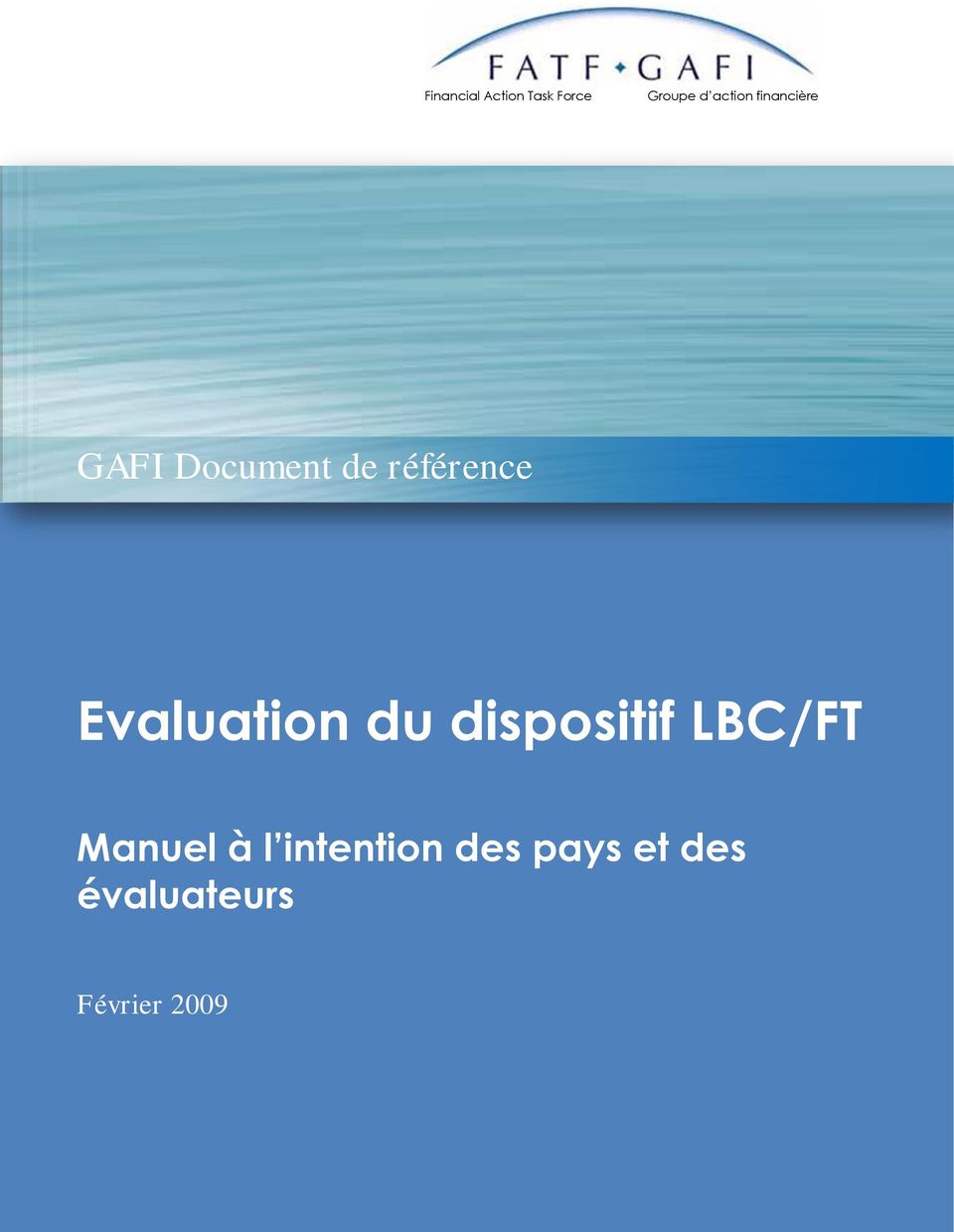 Evaluation du dispositif LBC/FT Manuel à l
