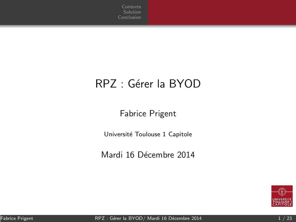16 Décembre 2014 Fabrice Prigent RPZ :