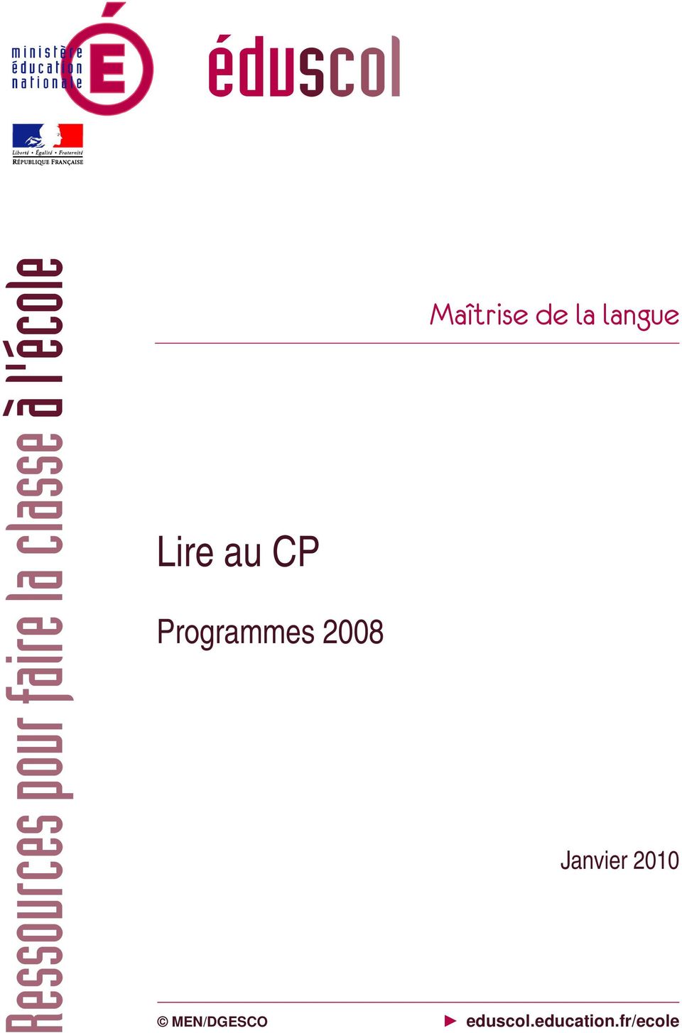 Programmes 2008 Maîtrise de la langue
