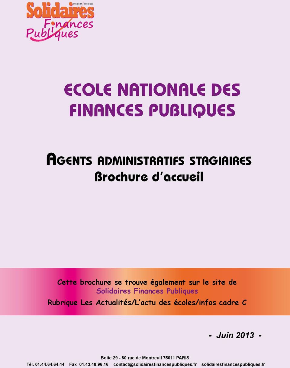 Actualités/L actu des écoles/infos cadre C - Juin 2013 - Boite 29-80 rue de Montreuil 75011 PARIS