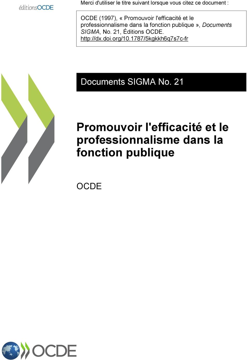 Documents SIGMA, No. 21, Éditions OCDE. http://dx.doi.org/10.