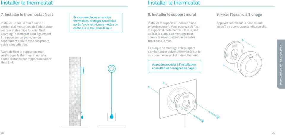 Avant de fixer le support au mur, vérifiez que le thermostat est à la bonne distance par rapport au boîtier.