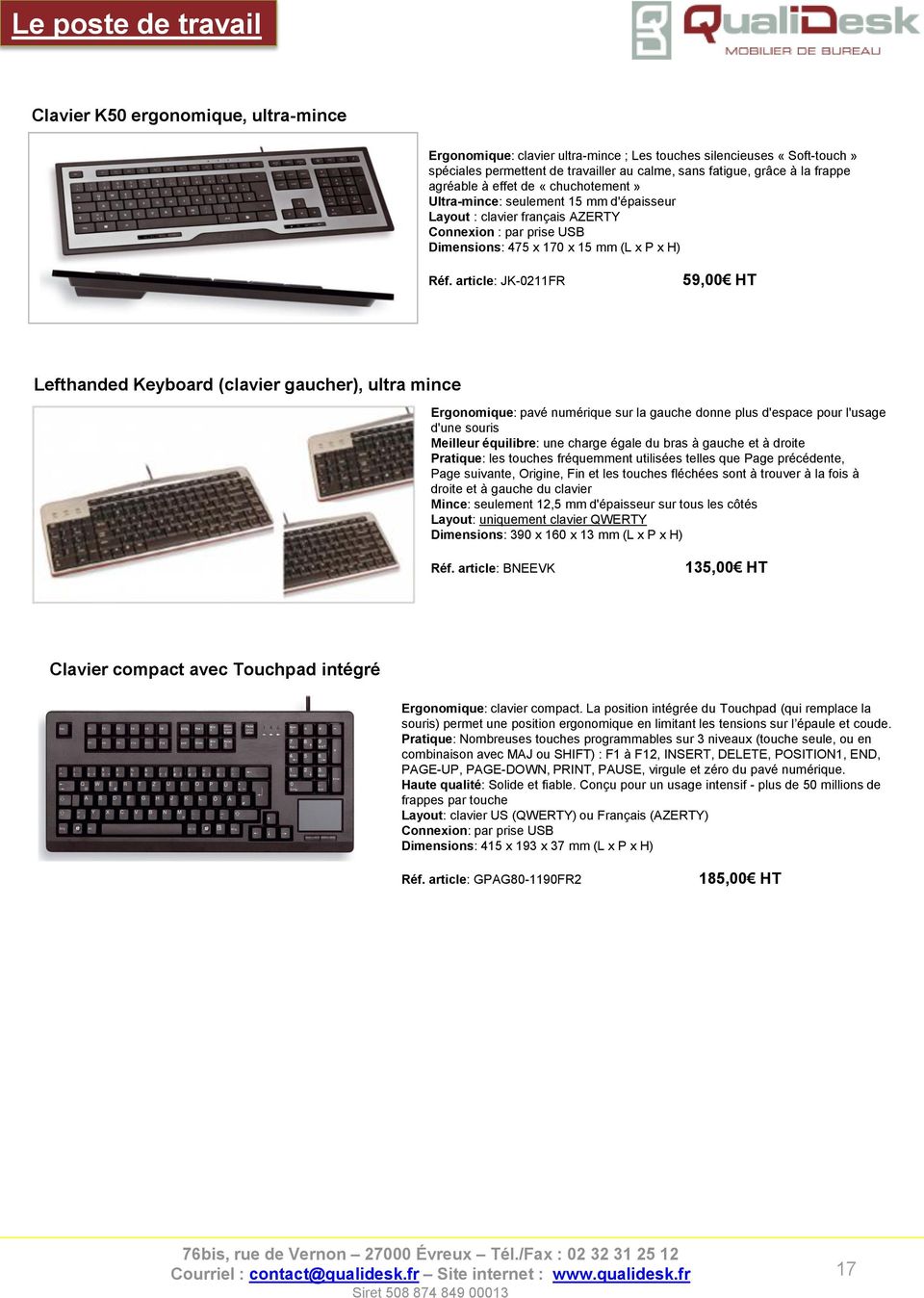 HT Lefthanded Keyboard (clavier gaucher), ultra mince Ergonomique: pavé numérique sur la gauche donne plus d'espace pour l'usage d'une souris Meilleur équilibre: une charge égale du bras à gauche et