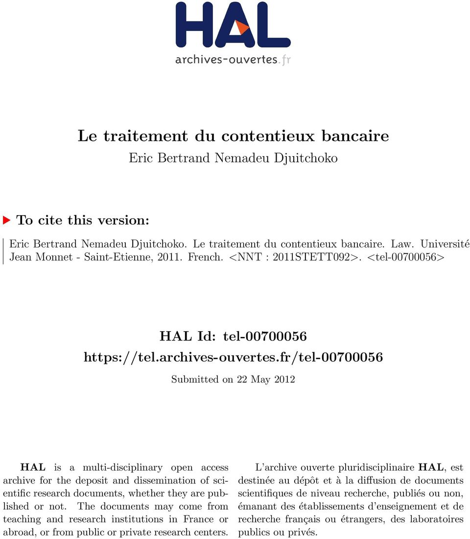 fr/tel-00700056 Submitted on 22 May 2012 HAL is a multi-disciplinary open access archive for the deposit and dissemination of scientific research documents, whether they are published or not.