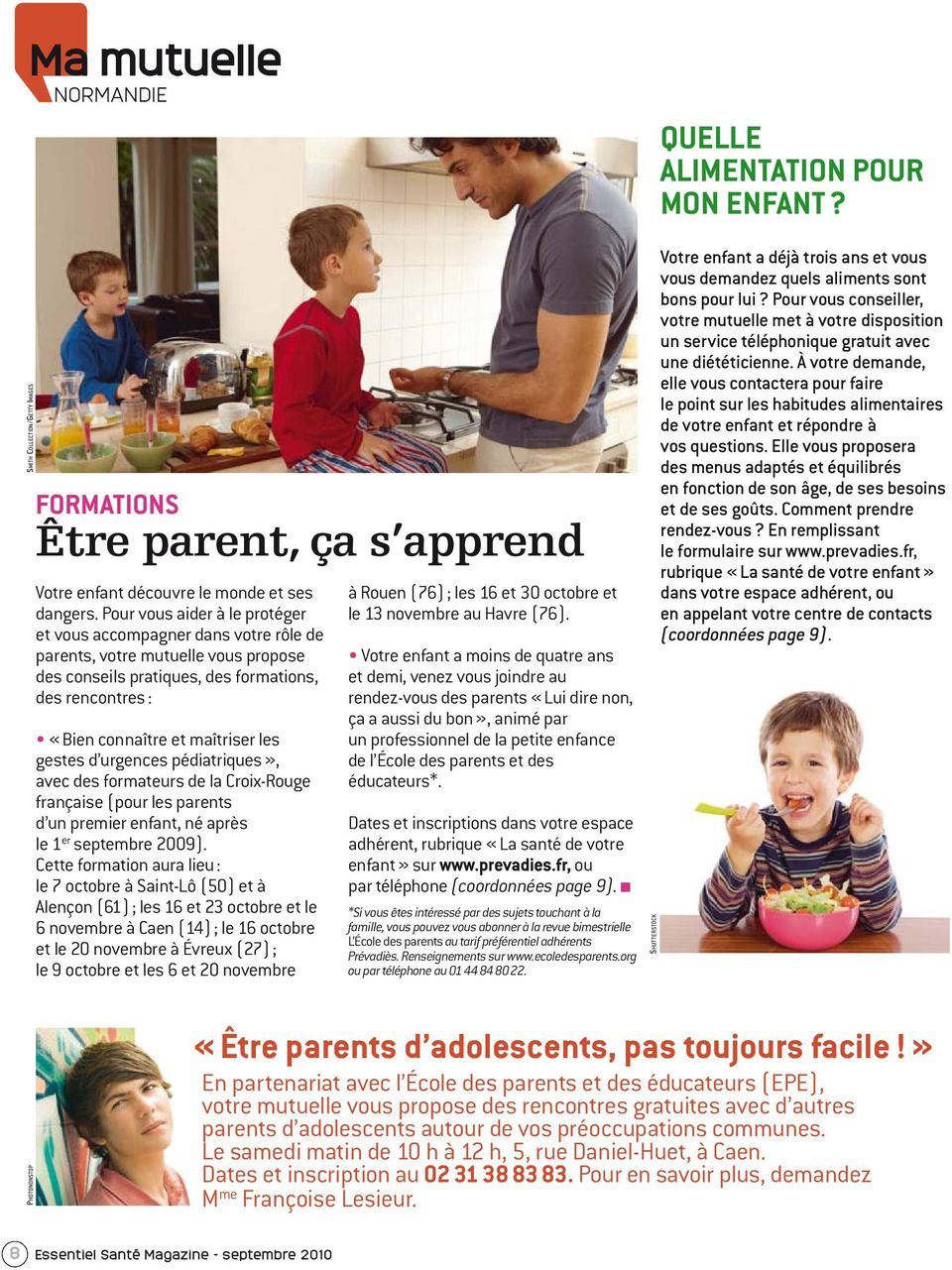 gestes d urgences pédiatriques», avec des formateurs de la Croix-Rouge française (pour les parents d un premier enfant, né après le 1 er septembre 2009).