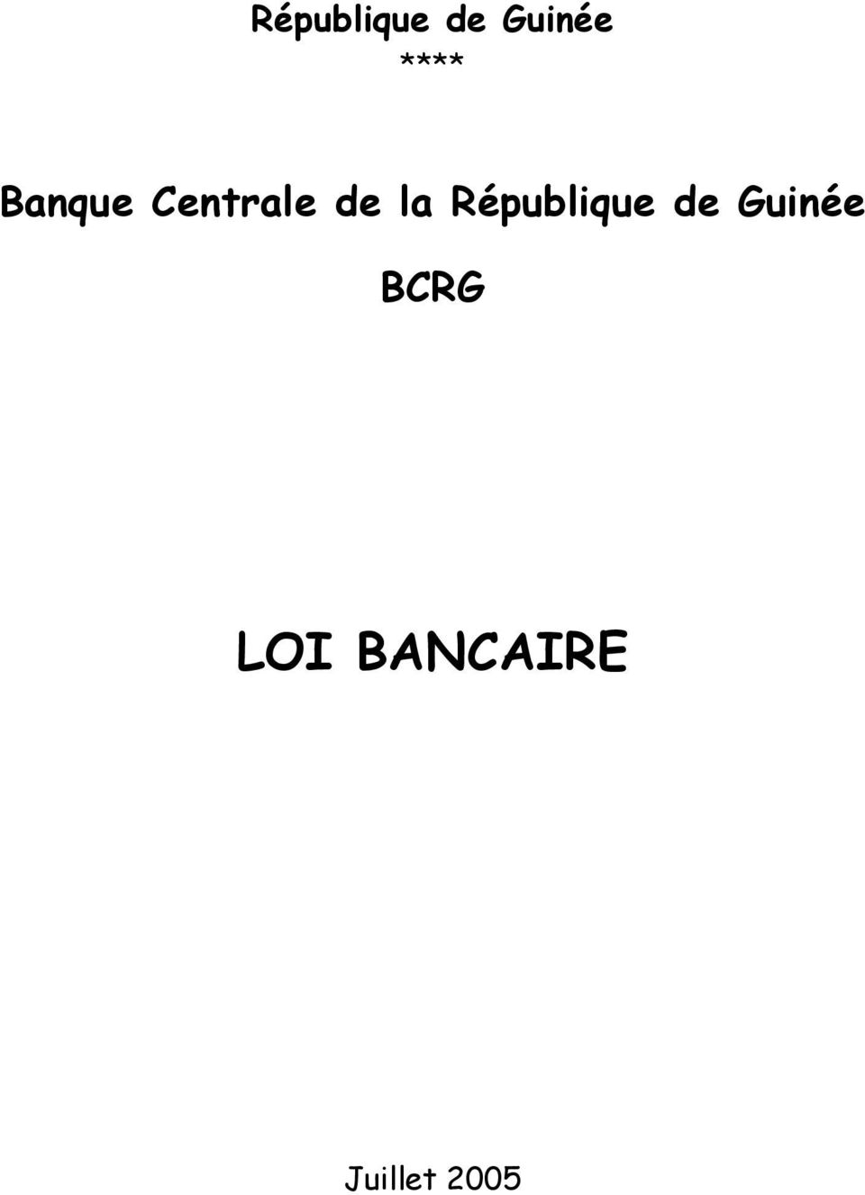 la  BCRG LOI BANCAIRE