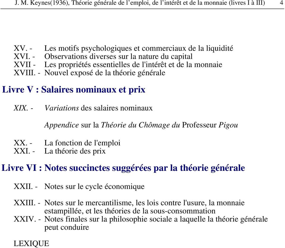 - Variations des salaires nominaux Appendice sur la Théorie du Chômage du Professeur Pigou XX. - XXI.