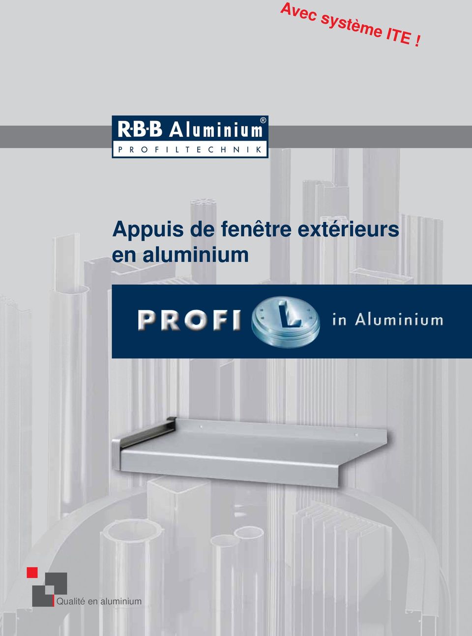 SUPPORTS D'APPUIS DE FENÊTRE - R·B·B Aluminium-Profiltechnik AG