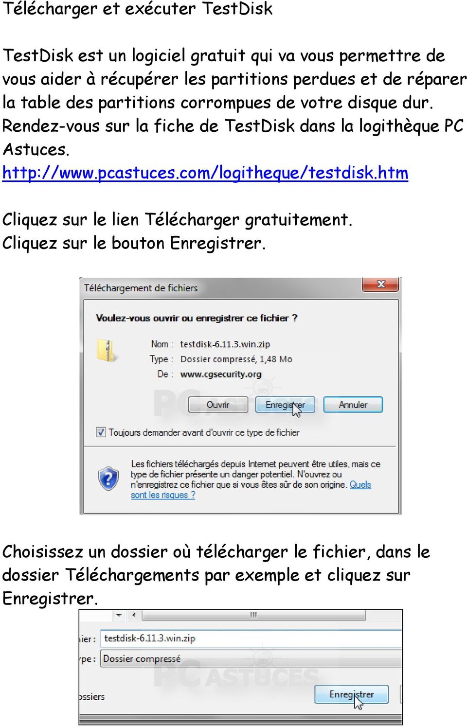 Rendez-vous sur la fiche de TestDisk dans la logithèque PC Astuces. http://www.pcastuces.com/logitheque/testdisk.