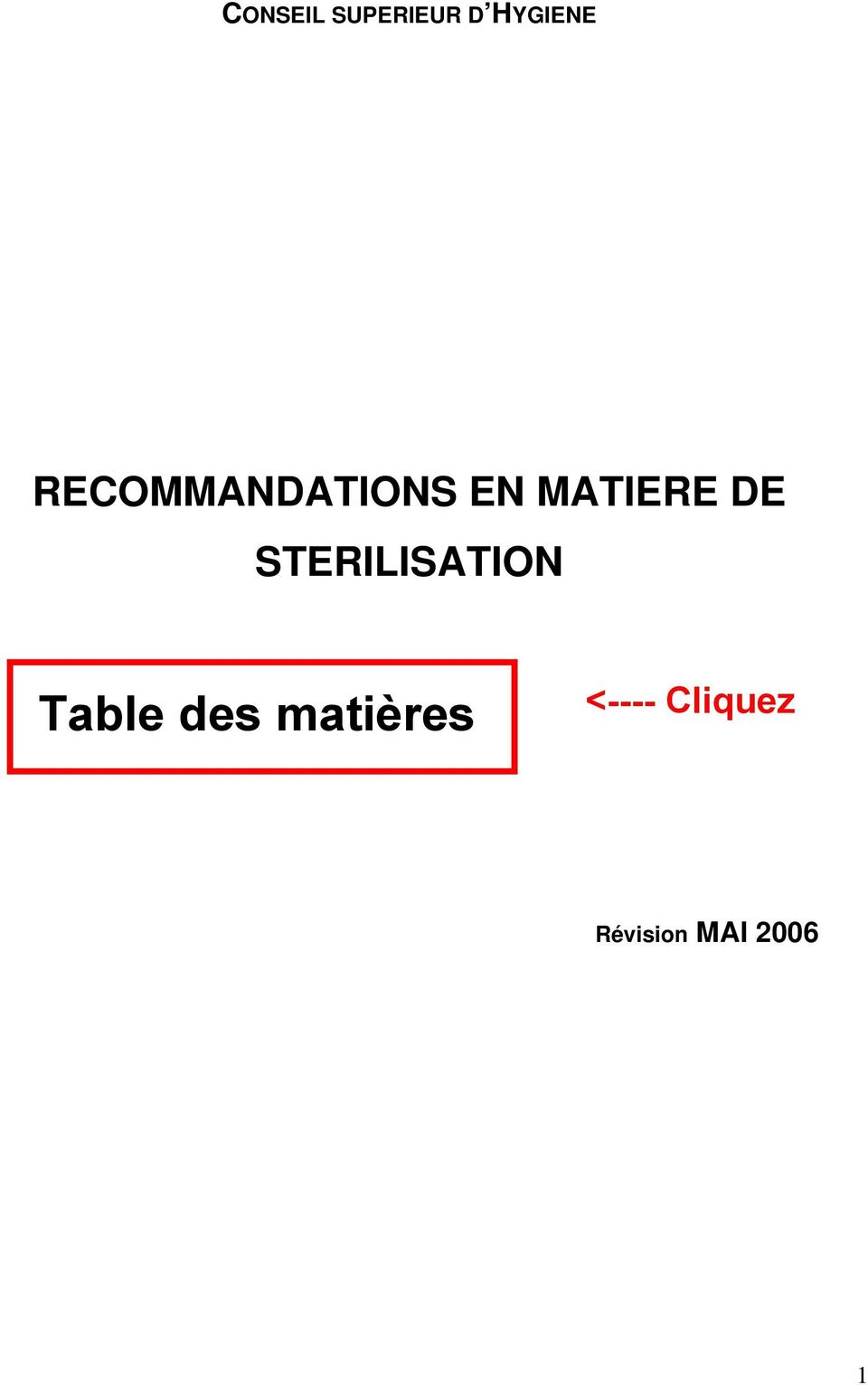 STERILISATION Table des