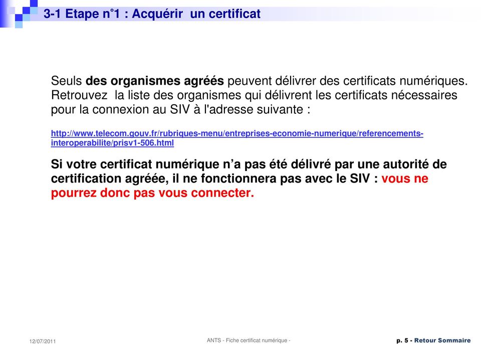 telecom.gouv.fr/rubriques-menu/entreprises-economie-numerique/referencementsinteroperabilite/prisv1-506.