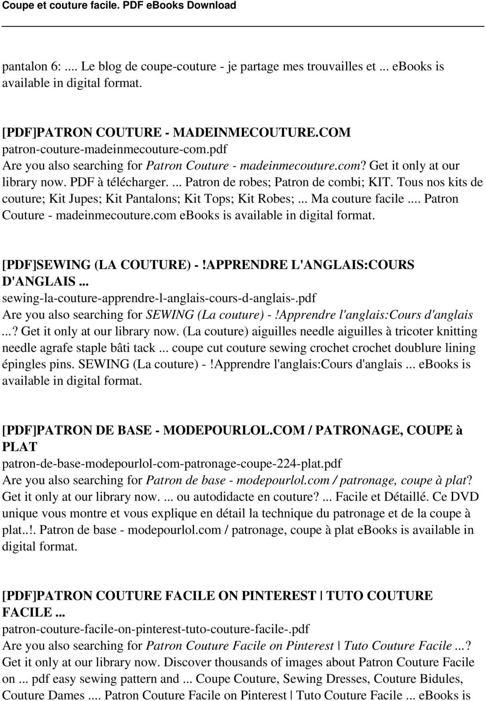 Tous nos kits de couture; Kit Jupes; Kit Pantalons; Kit Tops; Kit Robes;... Ma couture facile... Patron Couture - madeinmecouture.com ebooks is available in digital [PDF]SEWING (LA COUTURE) -!