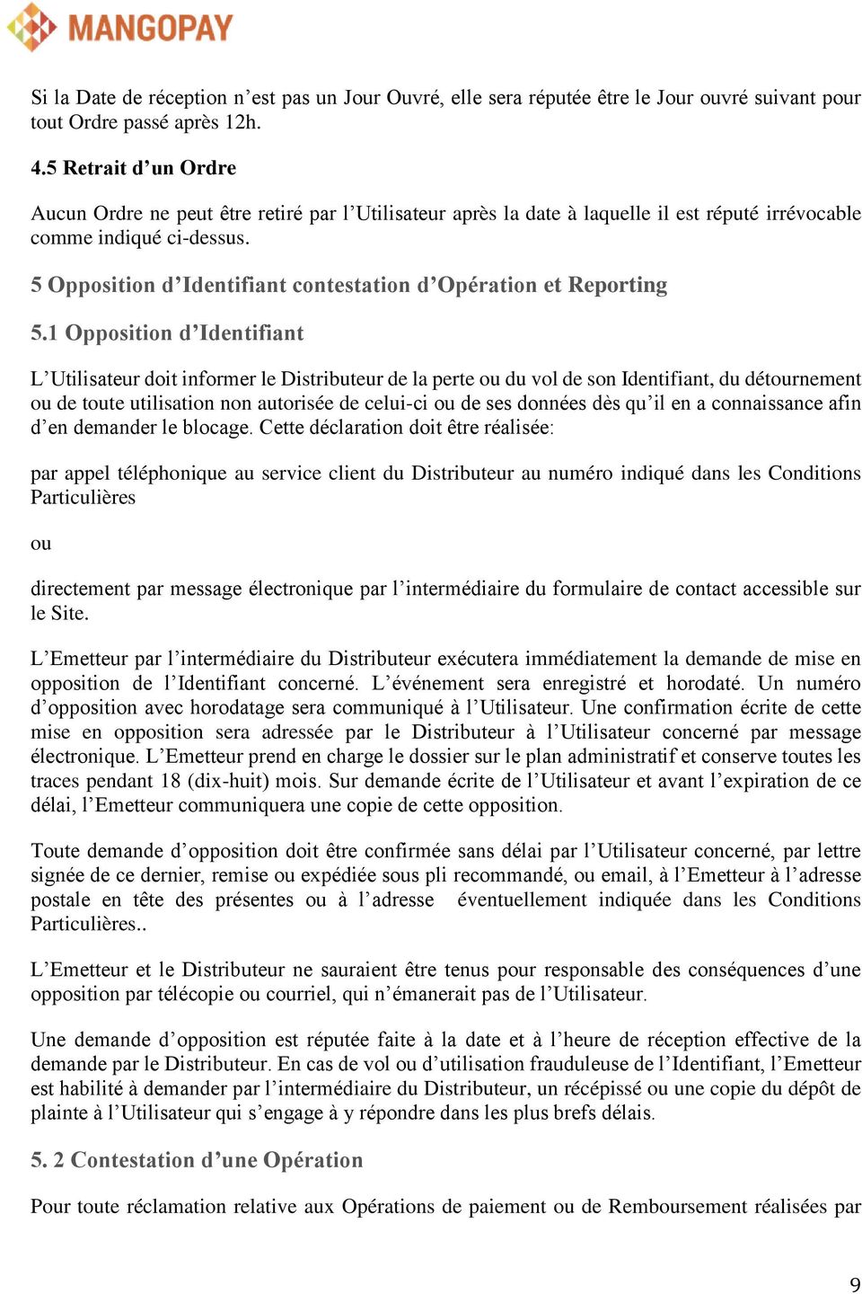 5 Opposition d Identifiant contestation d Opération et Reporting 5.