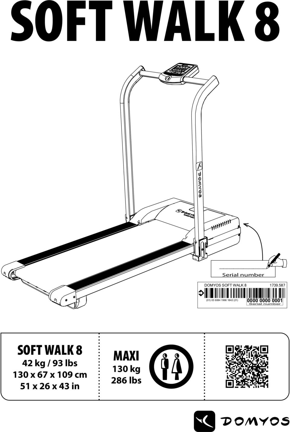 SOFT WALK 8 SOFT WALK 8 MAXI. 42 kg 