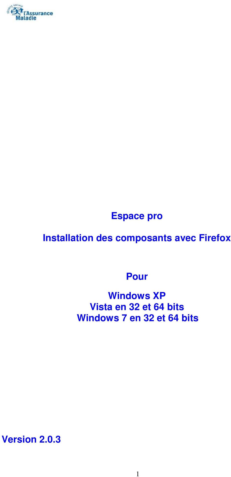 Windows XP Vista en 32 et 64 bits