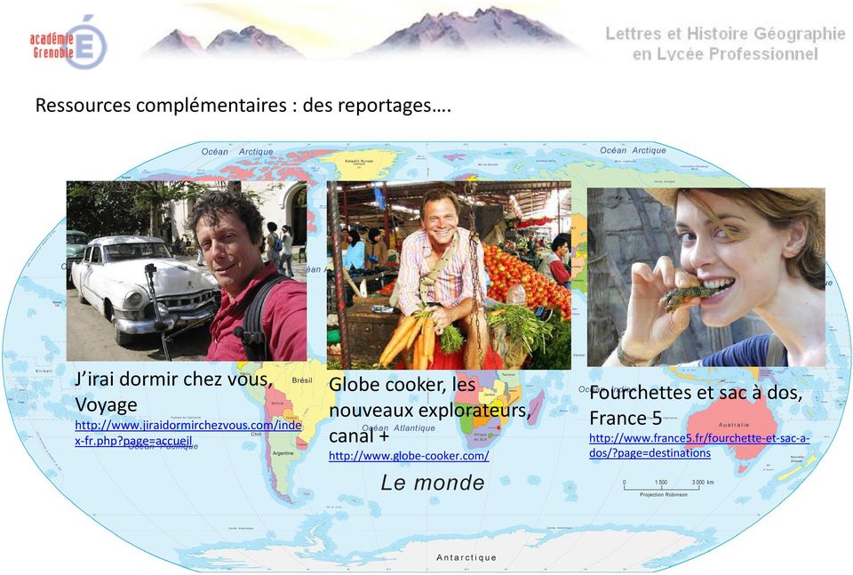 php?page=accueil Globe cooker, les nouveaux explorateurs, canal + http://www.
