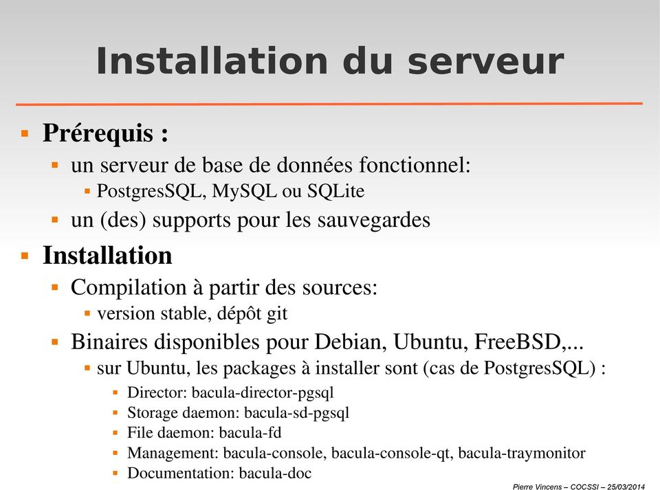 Ubuntu, FreeBSD,.