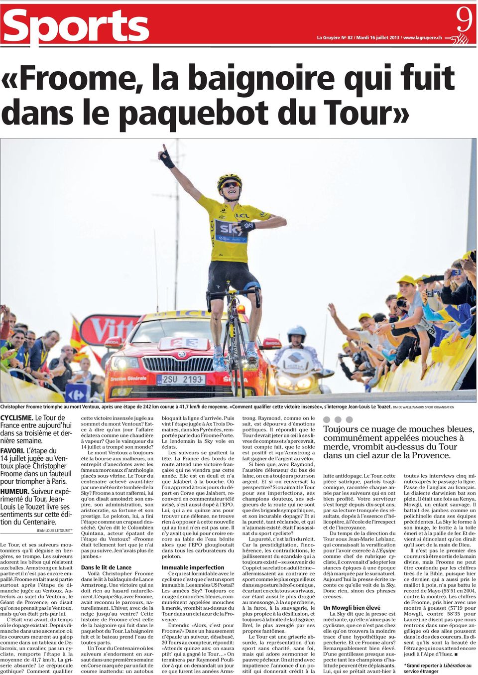 «Comment qualifier cette victoire insensée», s interroge Jean-Louis Le Touzet. TIM DE WAELE/AMAURY SPORT ORGANISATION CYCLISME.