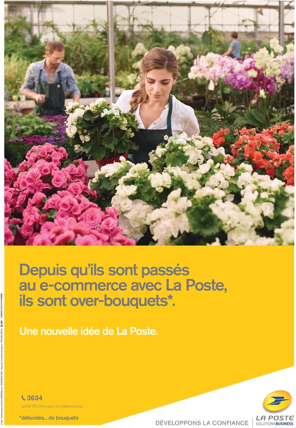 Depuis qu ils sont passés au e-commerce avec La Poste, ils sont over-bouquets*.