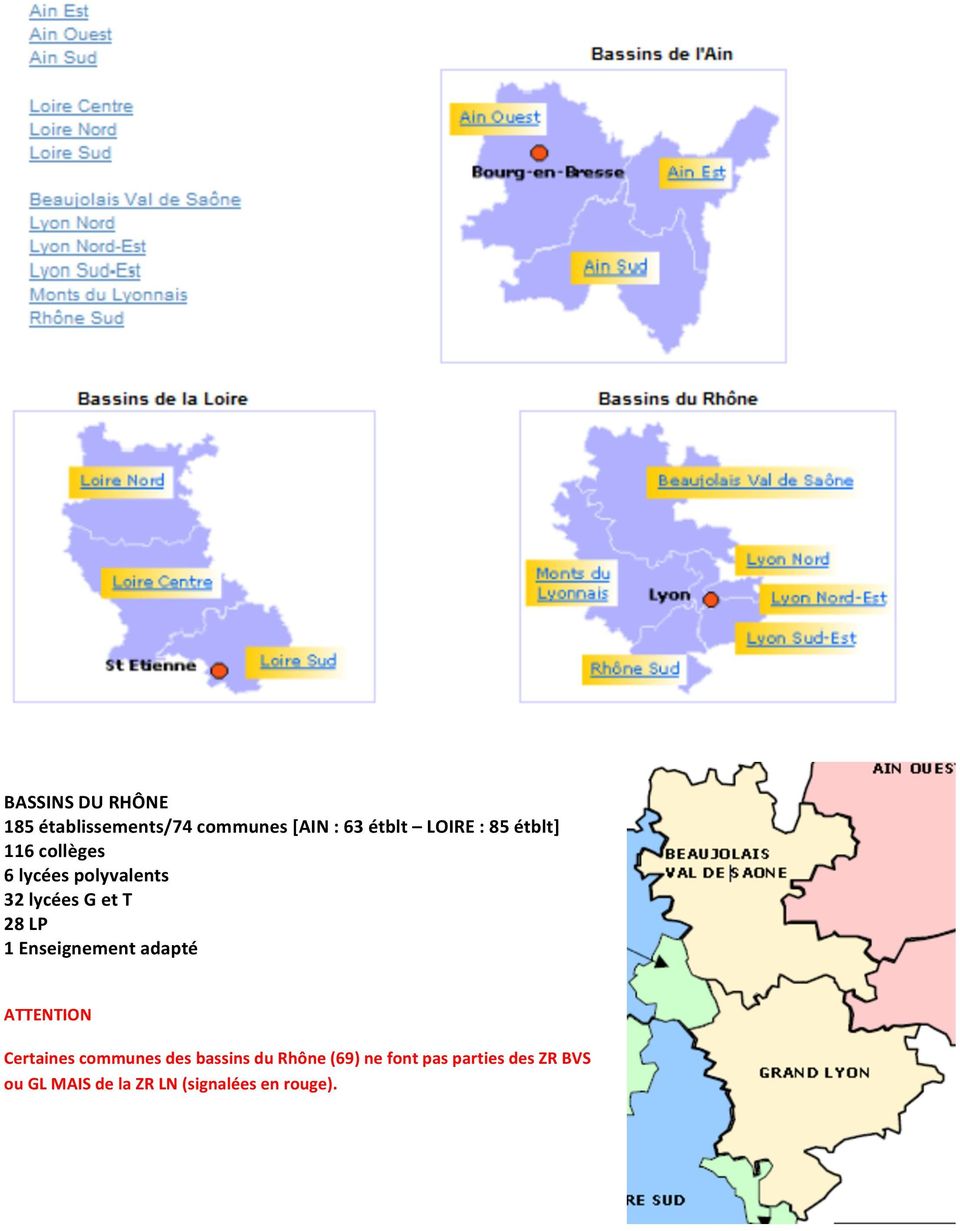Enseignement adapté ATTENTION Certaines communes des bassins du Rhône