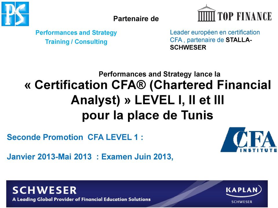 Financial Analyst)» LEVEL I, II et III pour la place de Tunis Seconde Promotion
