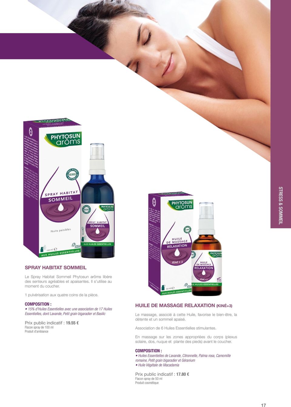 55 Flacon spray de 100 ml Produit d'ambiance HUILE DE MASSAGE RELAXATION (KINÉ+3) Le massage, associé à cette Huile, favorise le bien-être, la détente et un sommeil apaisé.