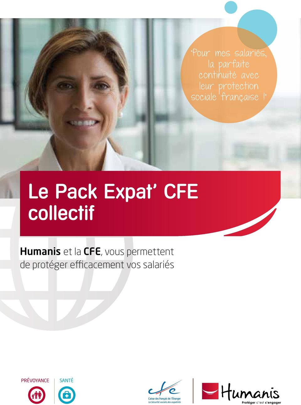 Le Pack Expat CFE collectif Humanis et la CFE,