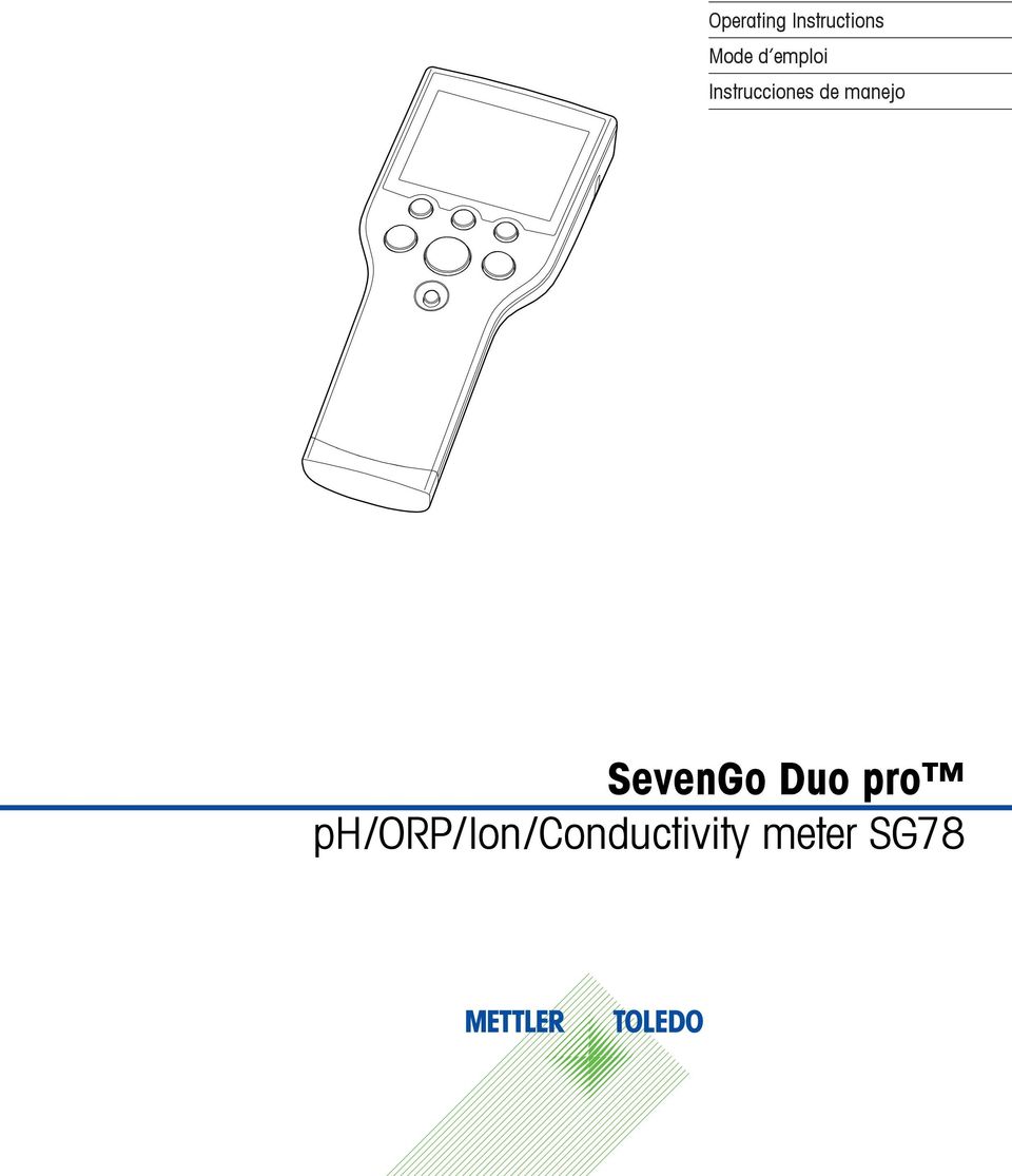 Operating Instructions Mode d emploi Instrucciones de manejo. SevenGo Duo pro  ph/orp/ion/conductivity meter SG78 - PDF Téléchargement Gratuit