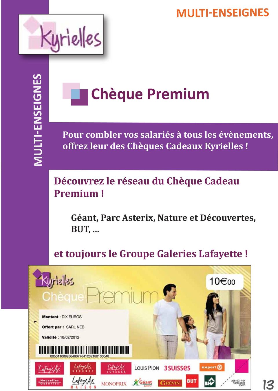 Kyrielles! Découvrez le réseau du Chèque Cadeau Premium!