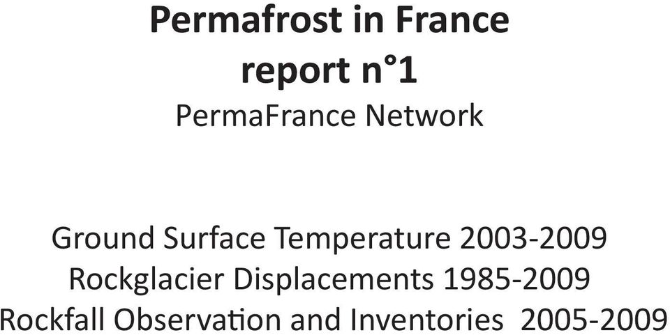 Temperature 2003-2009 Rockglacier