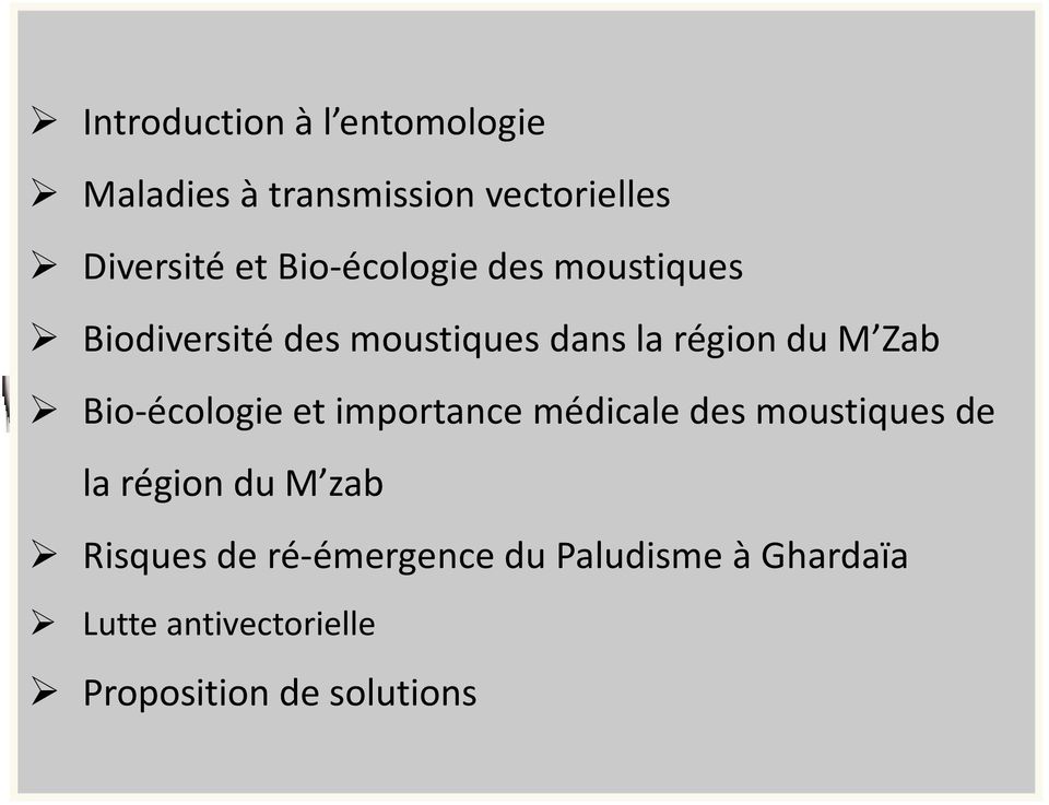 Bio-écologie et importance médicale des moustiques de la région du M zab Risques