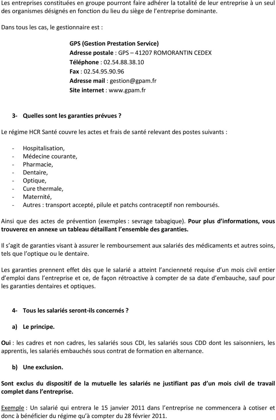 fr Site internet : www.gpam.fr 3- Quelles sont les garanties prévues?