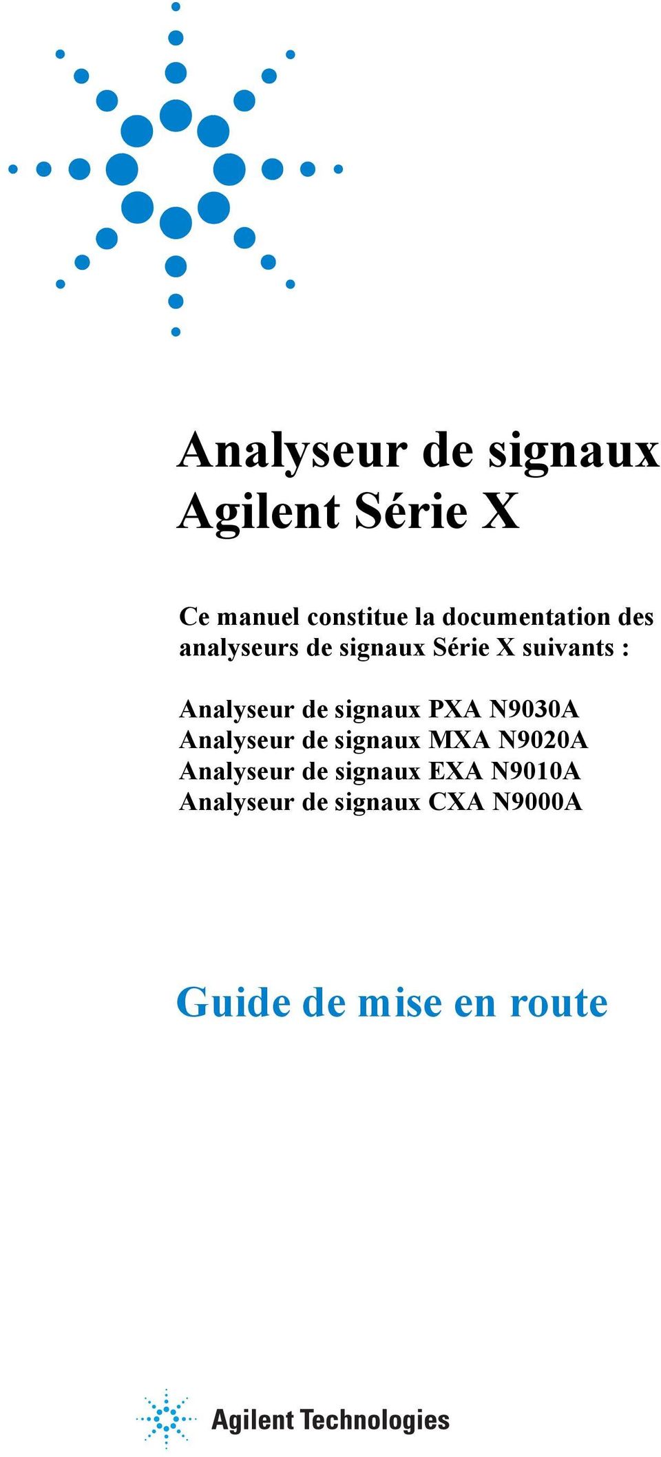 Analyseur de signaux PXA N9030A Analyseur de signaux MXA N9020A